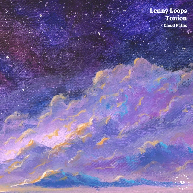 Lenny Loops Tonion - Cloud Paths