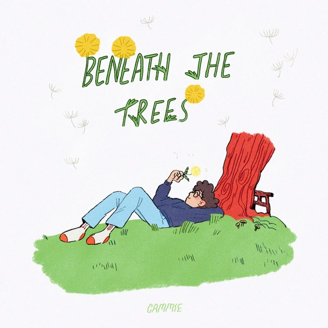 Cammie - Beneath The Trees